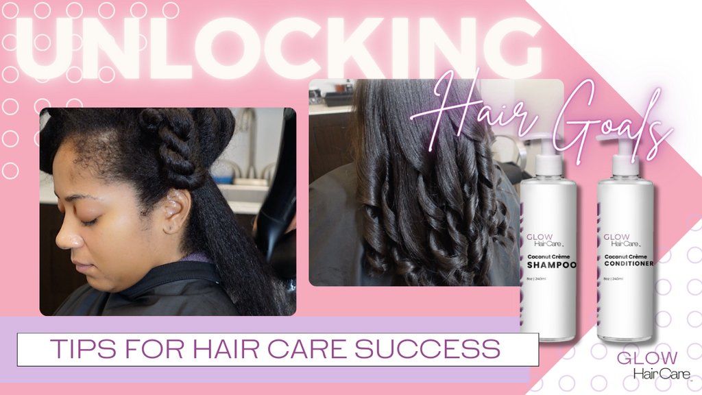 Unlocking Your Hair Goals: A Lifestyle Approach to Hair Care Success